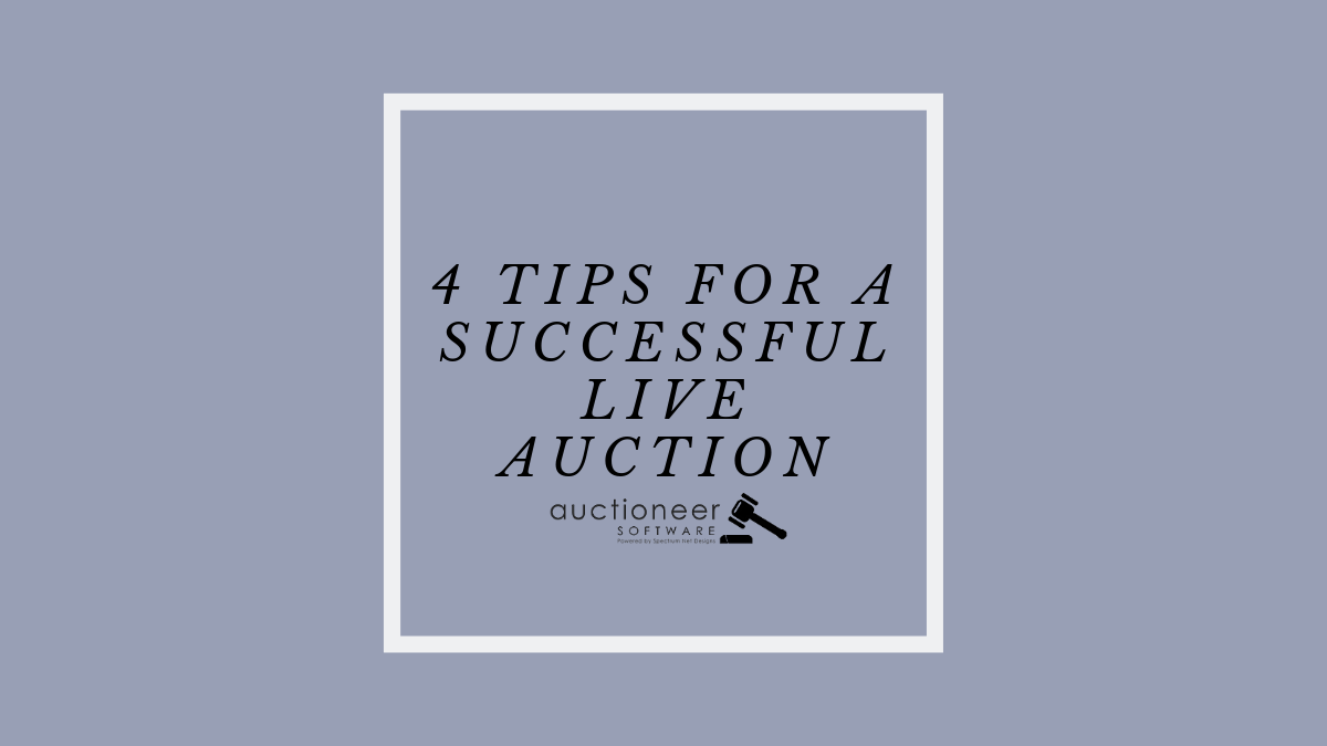 Tips For A Successful Live Auction | Auctioneer Software